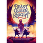 The Beast, the Queen, and the Lost Knight - Paperback