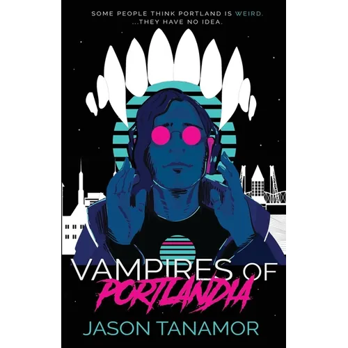 Vampires of Portlandia - Paperback