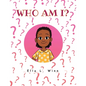 Who Am I? - Paperback
