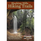 Hocking Hills Hiking Trails: A Guide to the Hiking Trails of the Hocking Hills - Paperback