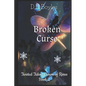 Broken Curse: Twisted Tales: Crown of Roses Book Two - Paperback