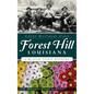 Forest Hill, Louisiana: A Bloom Town History - Hardcover