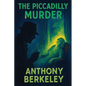 The Piccadilly Murder: A Positronic Book - Paperback