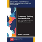 Translating Training Into Leadership: The Reasons Psychologists Make Effective Leaders - Paperback