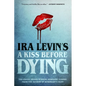 A Kiss Before Dying - Paperback
