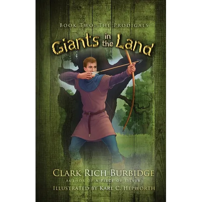 Giants in the Land: Book Two - The Prodigal - Paperback