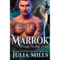 Marrok: A Wolf's Hunger Alpha Shifter Romance - Paperback