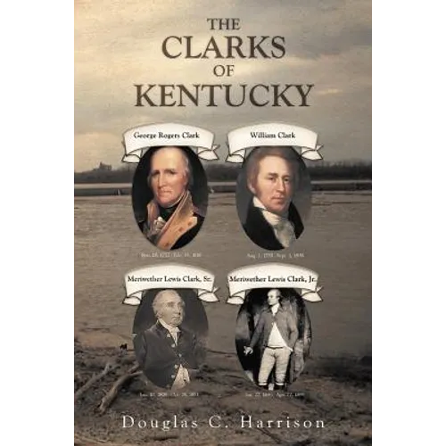 The Clarks of Kentucky - Paperback