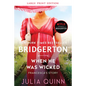 When He Was Wicked: Bridgerton - Paperback