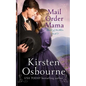 Mail Order Mama - Paperback