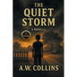 The Quiet Storm - Paperback