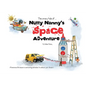 Nutty Nanny's Space Adventure: "I Love you to the moon and back" - Paperback
