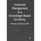 Corporate Management in a Knowledge-Based Economy - Paperback