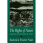 Rights of Nature Rights of Nature Rights of Nature: A History of Environmental Ethics a History of Environmental Ethics a History of Environmental Eth - Paperback