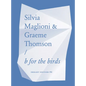 Silvia Maglioni & Graeme Thomson: B for the Birds - Paperback
