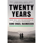 Twenty Years: Hope, War, and the Betrayal of an Afghan Generation - Paperback