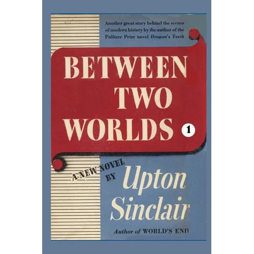Between Two Worlds I - Paperback