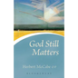God Still Matters - Paperback