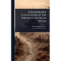 A Remarkable Collection of the Writings of Oscar Wilde - Hardcover
