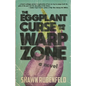The Eggplant Curse and the Warp Zone - Paperback