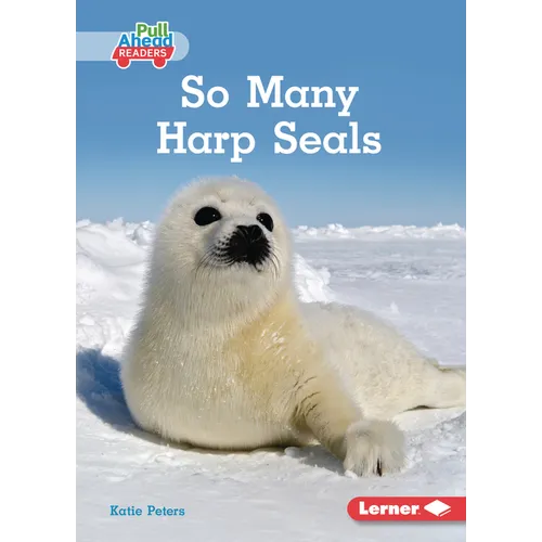 So Many Harp Seals - Paperback