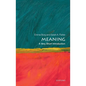 Meaning: A Very Short Introduction - Paperback