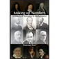 Making up Numbers: A History of Invention in Mathematics - Paperback