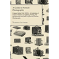 A Guide to Portrait Photography - Camera Series Vol. XXVII. - A Selection of Classic Articles on Lighting, Posing, the Background and Other Aspects - Paperback