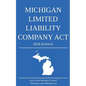 Michigan Limited Liability Company Act; 2018 Edition - Paperback