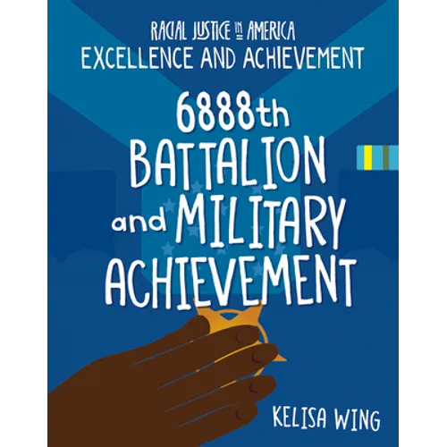 6888th Battalion and Military Achievement - Paperback