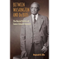 Between Washington and Du Bois: The Racial Politics of James Edward Shepard - Paperback