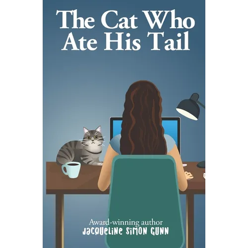 The Cat Who Ate His Tail - Paperback