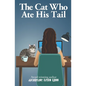 The Cat Who Ate His Tail - Paperback
