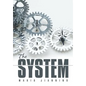 The System - Hardcover