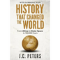 History That Changed the World: From Africa to Outer Space in 300,000 Years - Paperback