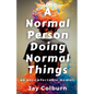 A Normal Person Doing Normal Things - Paperback