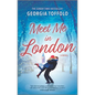 Meet Me in London: A Christmas Romance Novel - Paperback