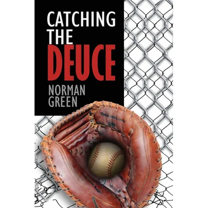 Catching The Deuce - Paperback