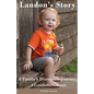 Landon's Story - Paperback