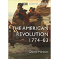 The American Revolution: 1774-83 - Paperback