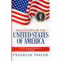 Presidents of the United States of America: A History of America's Leaders - Paperback