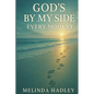 God's By My Side Every Moment - Paperback