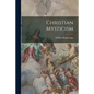 Christian Mysticism - Paperback