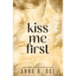 Kiss Me First: Special Edition - Paperback