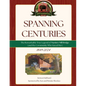 Spanning Centuries: The Remarkable True Legend of Martin's Mill Bridge (and the Community Who Saved Her) - Paperback