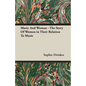 Music And Woman - The Story Of Women in Their Relation To Music - Paperback