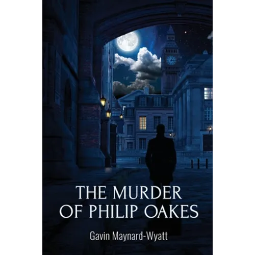 The Murder of Philip Oakes - Paperback