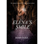 Elena's Smile - Hardcover