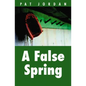 A False Spring - Paperback