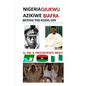Nigeria Ojukwu Azikiwe Biafra Beyond the Rising Sun - Paperback